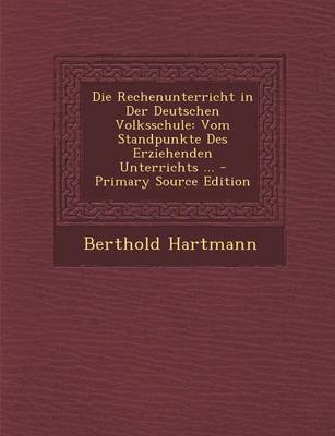 Book cover for Die Rechenunterricht in Der Deutschen Volksschule