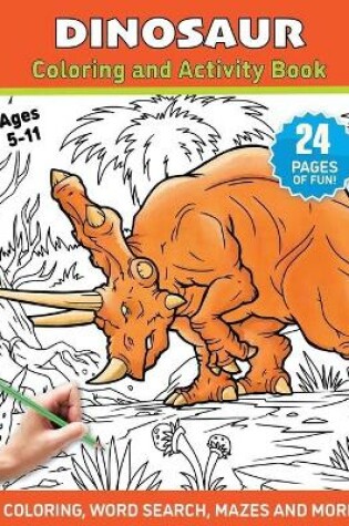 Cover of Dinosaur - Coloring and Activity Book