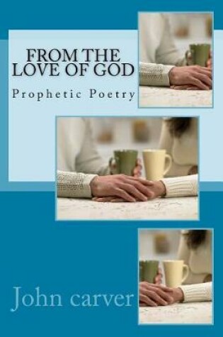 Cover of From the Love of God