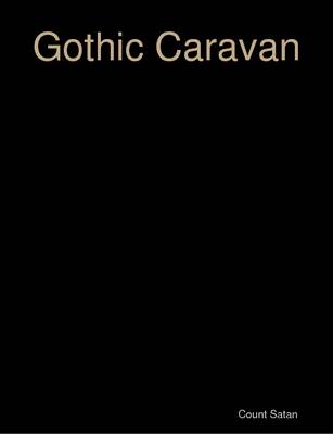 Book cover for Gothic Caravan
