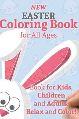 Cover of New Easter Coloring Book for All Ages