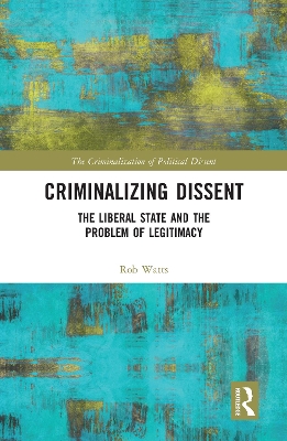 Cover of Criminalizing Dissent