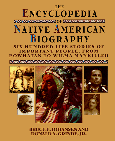 Book cover for The Encyclopedia of Native American Biography