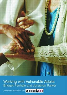 Book cover for Working with Vulnerable Adults