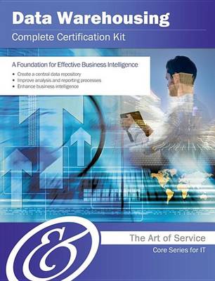 Book cover for Data Warehousing Complete Certification Kit - Core Series for It