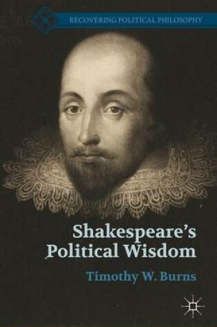 Cover of Shakespeare S Political Wisdom