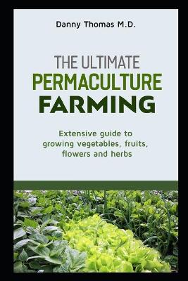 Book cover for The Ultimate Permaculture Farming
