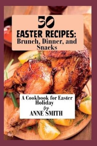 Cover of 50 Easter recipes