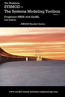 Book cover for SYSMOD - The Systems Modeling Toolbox - Pragmatic MBSE with SysML