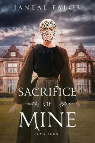 Cover of Sacrifice of Mine