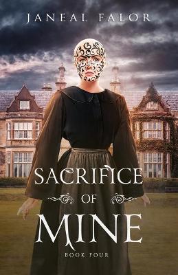 Book cover for Sacrifice of Mine