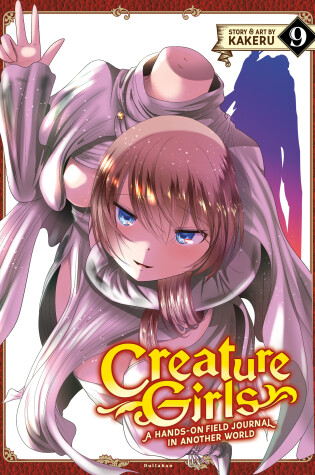 Cover of Creature Girls: A Hands-On Field Journal in Another World Vol. 9