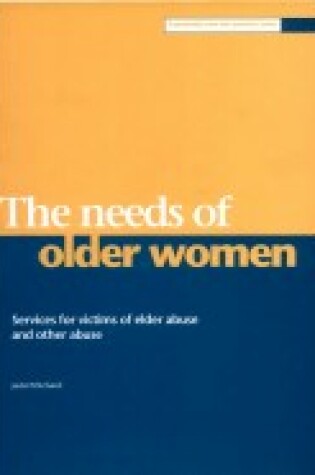 Cover of The Needs of Older Women