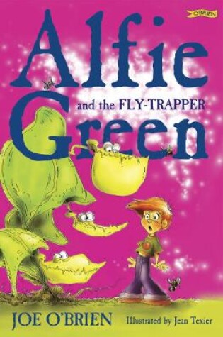 Cover of Alfie Green and the Fly-Trapper