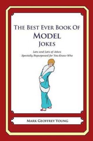 Cover of The Best Ever Book of Model Jokes