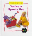 Book cover for You're an Sports Pro