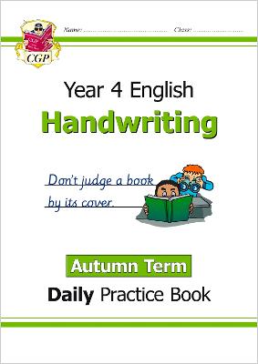 Book cover for KS2 Handwriting Year 4 Daily Practice Book: Autumn Term