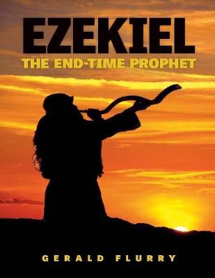 Book cover for Ezekiel: The End-time Prophet