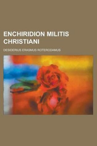 Cover of Enchiridion Militis Christiani