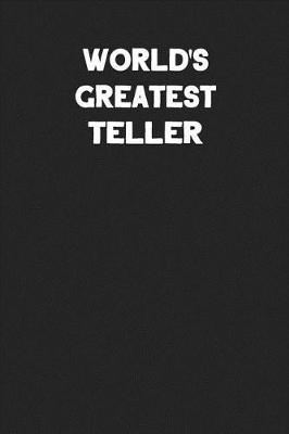 Book cover for World's Greatest Teller