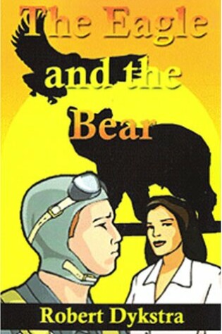 Cover of The Eagle and the Bear