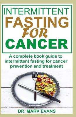 Book cover for Intermittent Fasting for Cancer