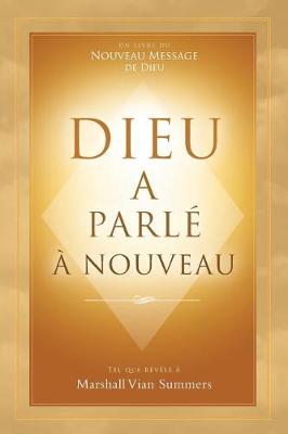 Book cover for Dieu a Parle a Nouveau