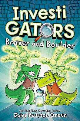 Book cover for InvestiGators: Braver and Boulder