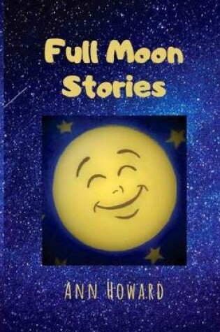 Cover of Full Moon Stories