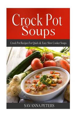 Book cover for Crock Pot Soups