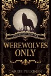 Book cover for Werewolves Only