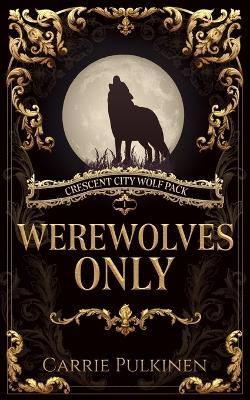 Book cover for Werewolves Only