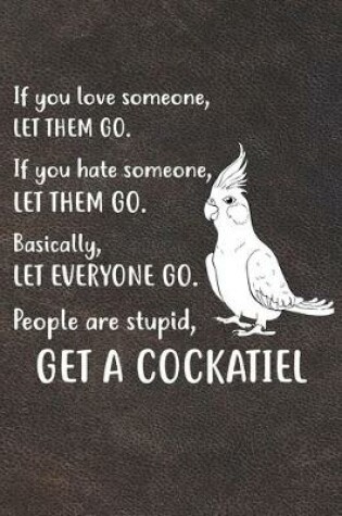 Cover of Get A Cockatiel