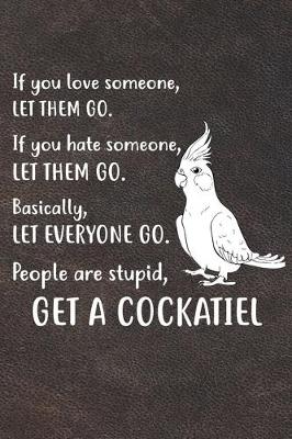 Book cover for Get A Cockatiel