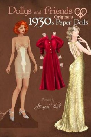 Cover of Dollys and Friends Originals 1930s Paper Dolls