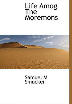 Book cover for Life Amog the Moremons