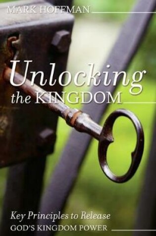 Cover of Unlocking the Kingdom