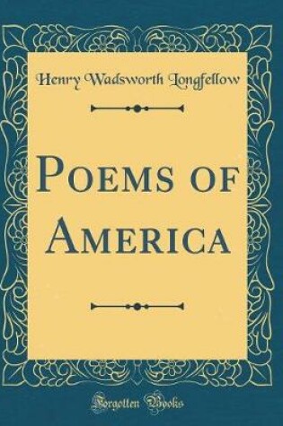 Cover of Poems of America (Classic Reprint)