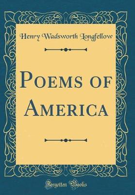 Book cover for Poems of America (Classic Reprint)