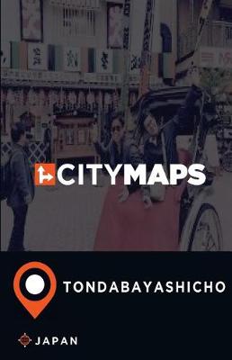 Book cover for City Maps Tondabayashicho Japan