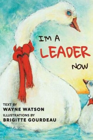 Cover of I'm a Leader Now