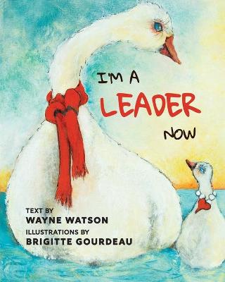 Book cover for I'm a Leader Now