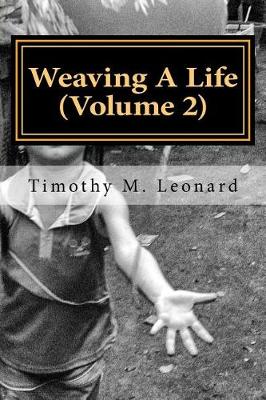 Book cover for Weaving a Life (Volume 2)