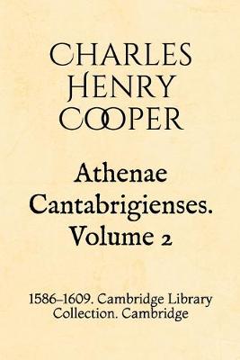 Book cover for Athenae Cantabrigienses. Volume 2