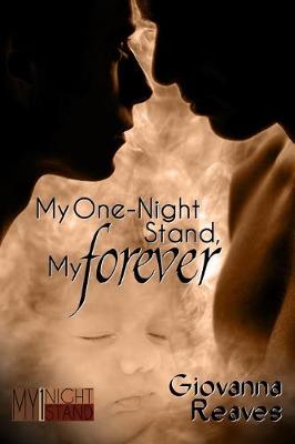 Cover of My One-Night Stand, My Forever