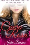 Book cover for Cuero Rosa