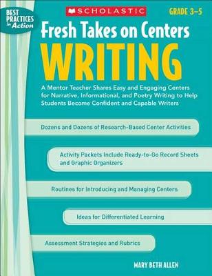 Cover of Fresh Takes on Centers: Writing, Grades 3-5