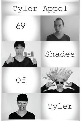 Cover of 69 Shades Of Tyler