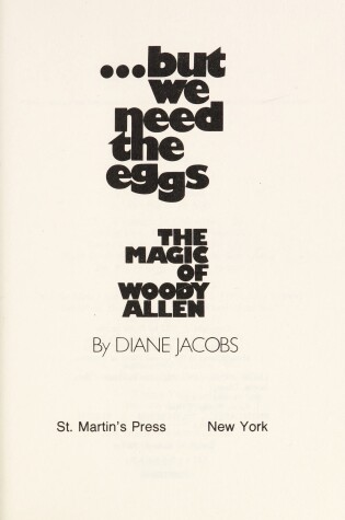 Cover of But We Need the Eggs