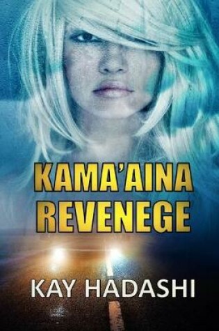 Cover of Kama'aina Revenge